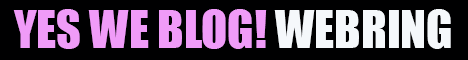 A square with a black background and colored text. The text reads in pink "YES WE BLOG!" and then white text follows after "WEBRING". The image links to "https://gregpak.link/webrings/ywb"